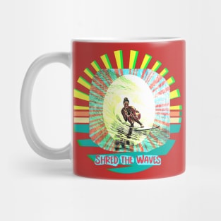 Shred the Waves (female surfer ocean surf) Mug